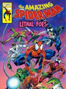 Amazing Spider-Man, The – Lethal Foes