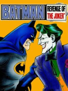 Batman – Revenge of the Joker