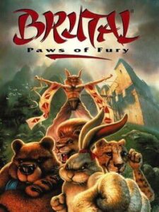 Brutal – Paws of Fury