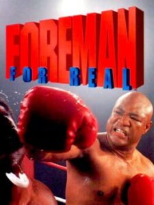 Foreman For Real