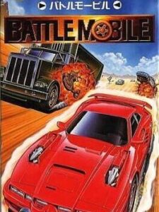 Gekitotsu Dangan Jidousha Kessen – Battle Mobile