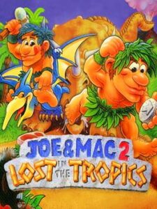 Joe & Mac 2 – Lost in the Tropics