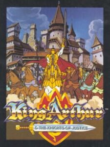 King Arthur & The Knights of Justice
