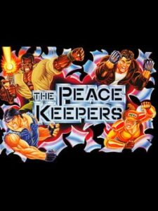 Peace Keepers, The