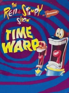 Ren & Stimpy Show, The – Time Warp