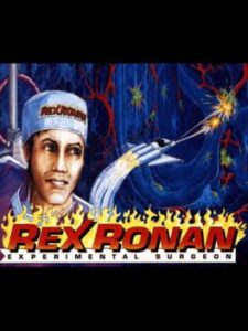 Rex Ronan – Experimental Surgeon