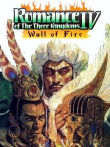 Romance of the Three Kingdoms IV – Wall of Fire