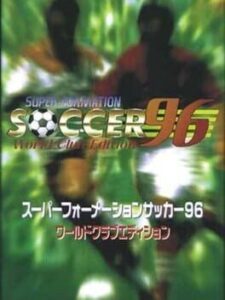Super Formation Soccer 96 – World Club Edition