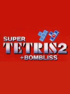 Super Tetris 2 + Bombliss