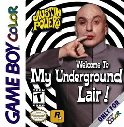 Austin Powers – Welcome to My Underground Lair!